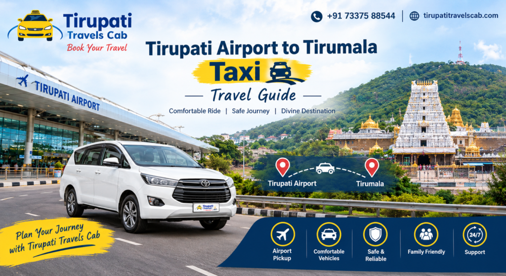 Tirupati Airport to Tirumala taxi service for a comfortable temple journey