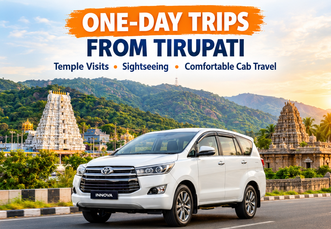 One-day trips from Tirupati with comfortable cab travel for temple visits and sightseeing